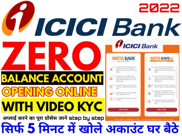 ICICI Bank Zero Balance Account 2022
